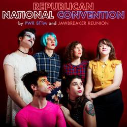 PWR BTTM : Republic National Convention